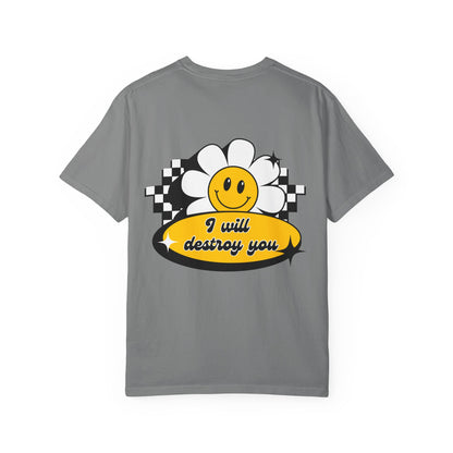 Unisex T-Shirt — I Will Destroy You